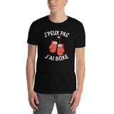 T-shirt J’peux pas j’ai boxe - Univers Boxe